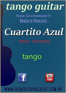 Cuartito Azul - tapa de la partitura arreglo para guitarra por el maestro Roberto Pugliese