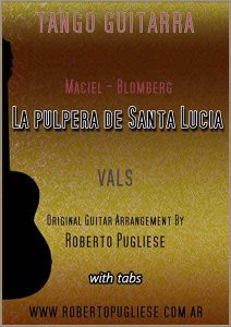 La pulpera de Santa Lucía - tapa de la partitura para guitarra solista arreglo del maestro Roberto Pugliese